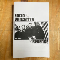 Sacco and Vanzetti's Revenge by Paul Avrich