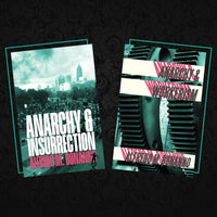 Anarchy and Insurrection//Anarchy and Workerism 2-pack
